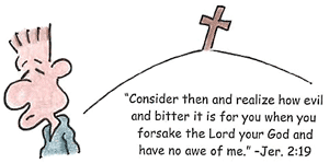 Jer. 2:19 (Image from a Haptoon cartoon)